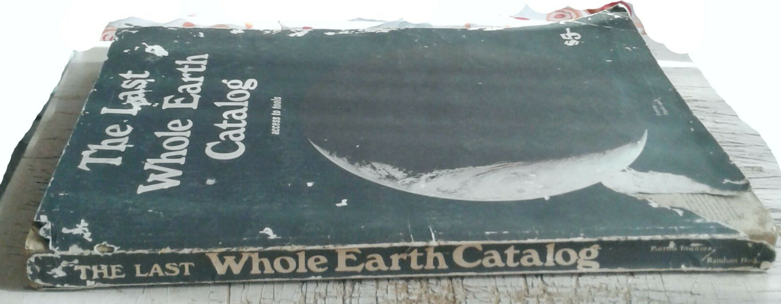 The Last Whole Earth Catalog Access to Tools by Stewart Brand eBay