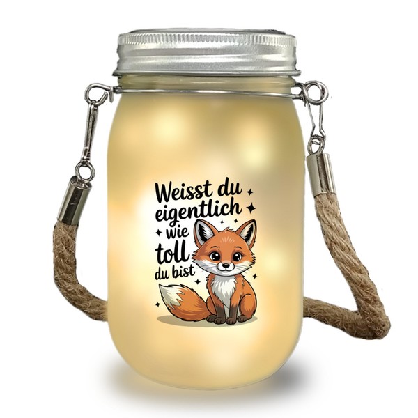 Fuchs Solarlicht Mit Spruch WeißT Du Eigentlich Wie Toll Du Bist-image