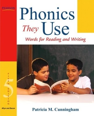 Phonics They Use: Words for Reading and Writing by Cunningham, Patricia M., Acce