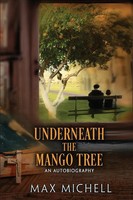 Underneath The Mango Tree | Max Michell | Taschenbuch | Kartoniert / Broschiert