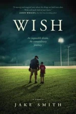 Wish - Paperback By Smith, Jake - GOOD