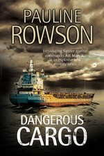 Dangerous Cargo (An Art Marvik Mystery), Rowson 9781847517302 Free Shipping..