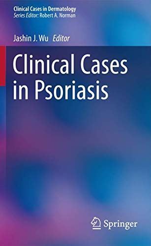 Clinical Cases in Psoriasis (Clinical Cases in Dermatology) (New)