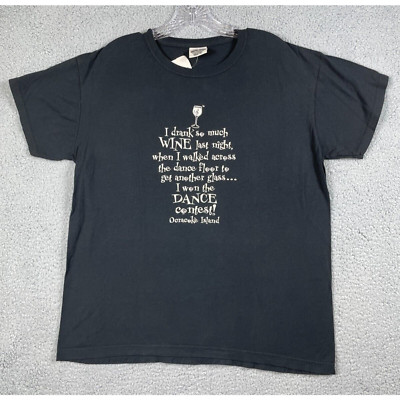 Womens Drank Wine Last night Won the dance contest Shirt Black XL Comfort Color