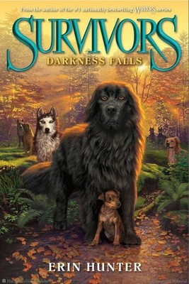 Survivors #3: Darkness Falls by Hunter, Erin, Acceptable Book