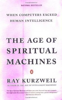 The Age of Spiritual Machines: When Computers Exceed Hum... | Buch | Zustand gut