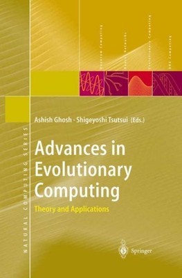 Advances in Evolutionary Computing Shigeyoshi Tsutsui