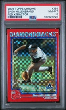 2004 Topps Chrome Red Xfractor POP 1 Shea Hillenbrand PSA 8 Arizona Diamondbacks