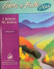 Echoes of Faith Plus I Believe We Believe Book and CD-ROM for faith enrichment
