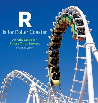 Aimee Carver R is for Roller Coaster (Hardback) (UK IMPORT)