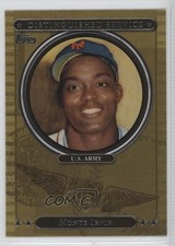 2007 Topps Distinguished Service Monte Irvin #DS5 HOF 0l2