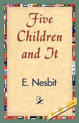 Five Children and It by Nesbit E. Nesbit (English) Paperback Book