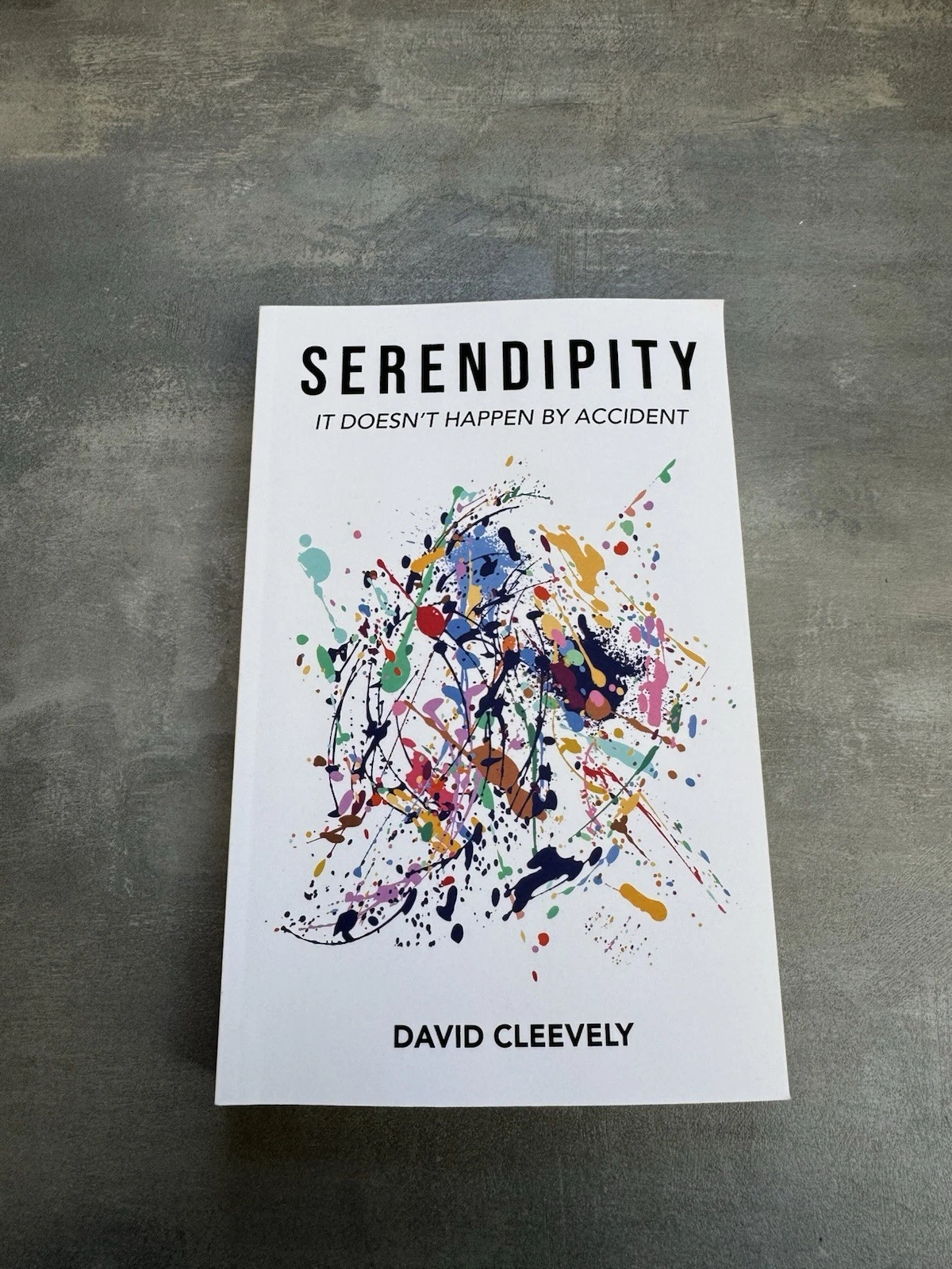 Serendipity It Doesn't Happen by Accident David Cleevely Brand New