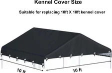 Outdoor Dog Kennel Cover 10'W x 10'L- Black(Without Frame)