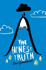 The Honest Truth... By Gemeinhart, Dan, Paperback,Excellent