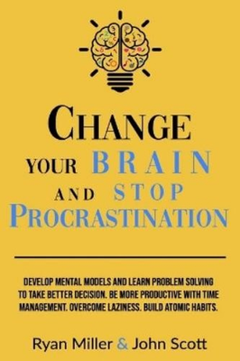 #ad John Scott Ryan Miller Scott John Change Your Brain and Paperback UK IMPORT $48.65