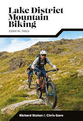 Lake District Mountain Biking : Essential Trails Richard Staton - Image 2