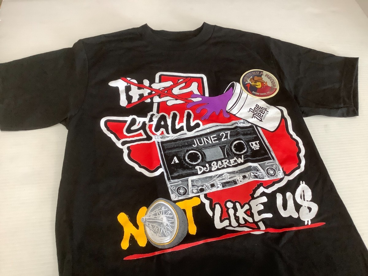 DJ Screw Y'ALL NOT LIKE US Black Shirt Med -4XL Screen