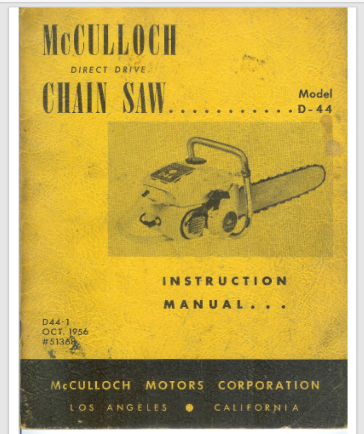 McCulloch Direct Drive Model D-44 D44 D 44 Chainsaw Instruction