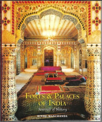 Forts and Palaces of India - Sentinels of History ; by Bindu Manchanda - HC Book - Picture 1 of 5