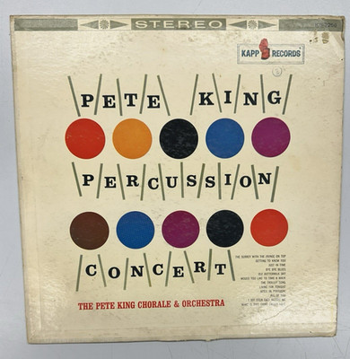 LP - The Pete King Chorale And Orchestra   Percussion Concert