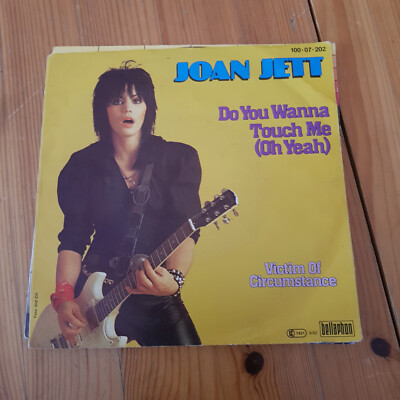  Joan Jett - Do you wanna touch me 7'' 