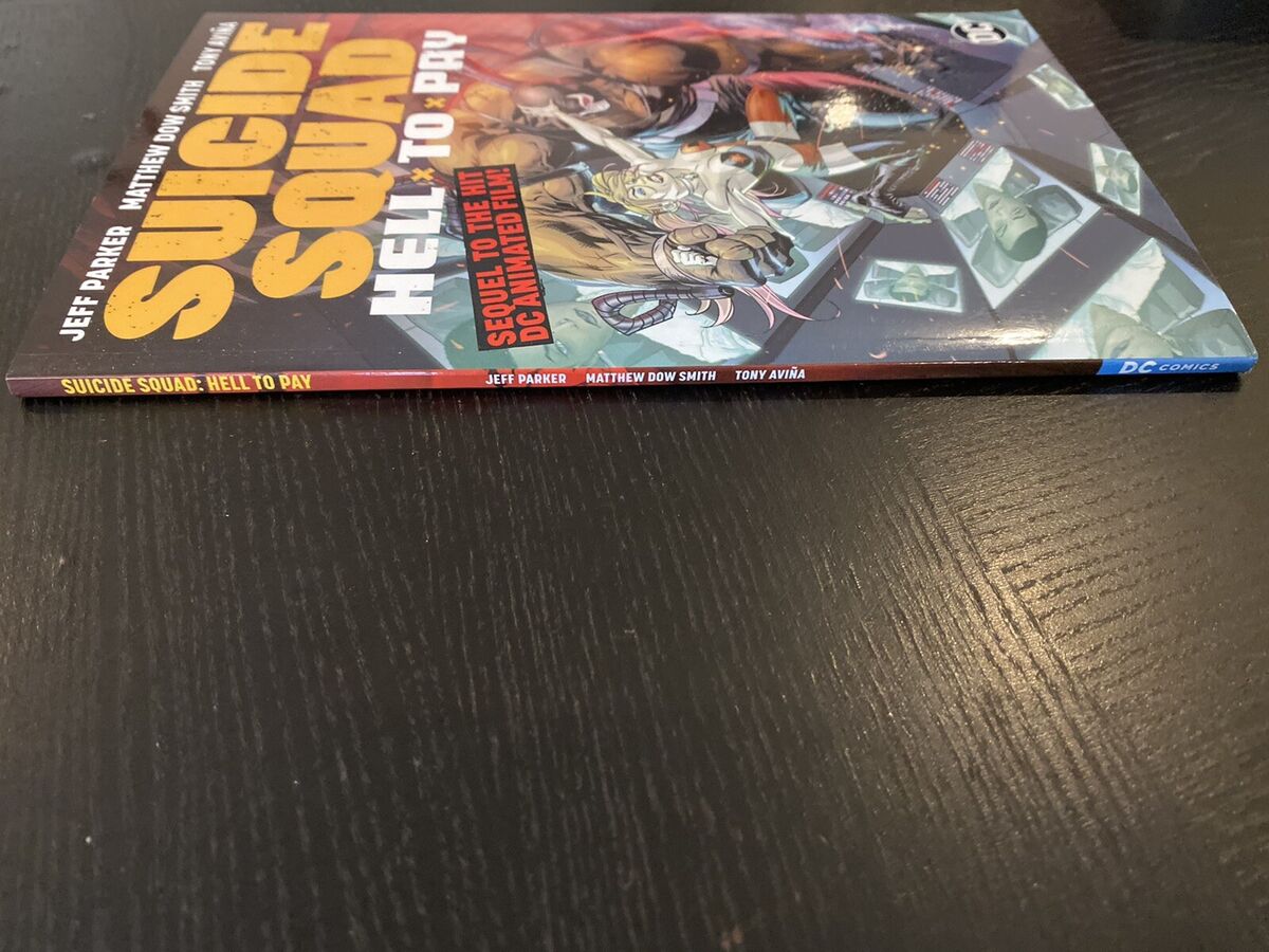 SUICIDE SQUAD: Hell to Pay trade paperback, New Unread, DC Comics 2019