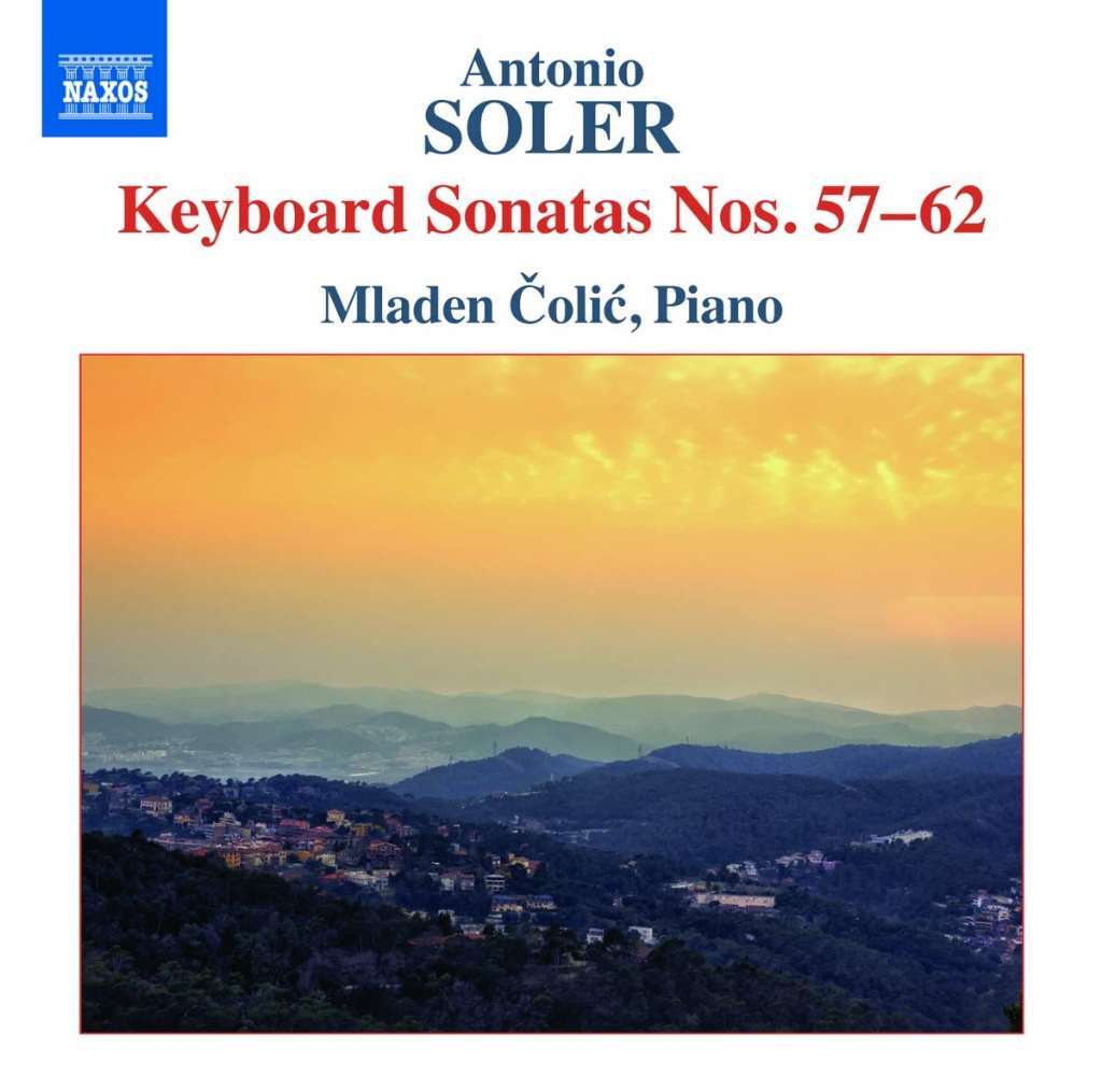 Antonio Soler: Keyboard Sonatas Nos. 57-62, SOLER,ANTONIO