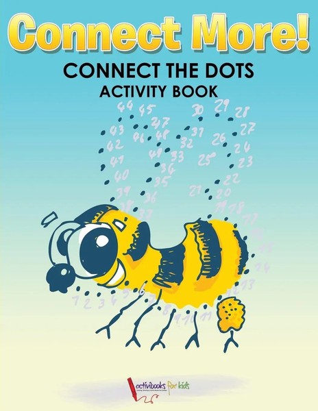 Activibooks for Kids | Connect More! Connect The Dots Activity Book | Buch-image