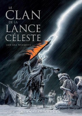 Le Clan de la Lance Céleste Jan-Åke Winqvist
