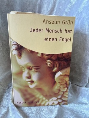 Jeder Mensch hat einen Engel (Herder Spektrum) Grün, Anselm: 157637