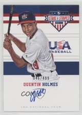 2017 Panini USA Baseball Stars & Stripes 46/499 Quentin Holmes #5 Auto an9