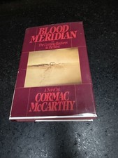 Product Image: Blood Meridian - First Edition - Cormac McCarthy - Original Dust Jacket - 1985
