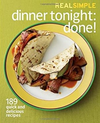 Real Simple Dinner Tonight Gemacht 189 Schnell Und Köstliche Rec