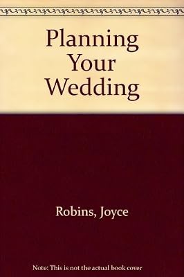 Planning Your Wedding, Robins, Joyce, Used; Good Book