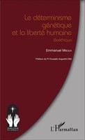 Emmanuel Mboua | Le DéTerminisme GéNéTique Et La Liberté Humaine | Taschenbuch
