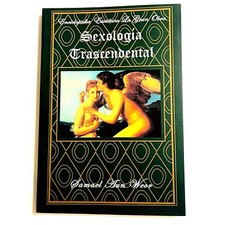 Sexología Transcendental "La Gran Obra Tomo VIII" by Samael Aun Weor
