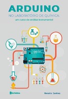 Arduino No LaboratóRio De QuíMica: Um Curso De AnáLise Instrumental Renato Ianhe