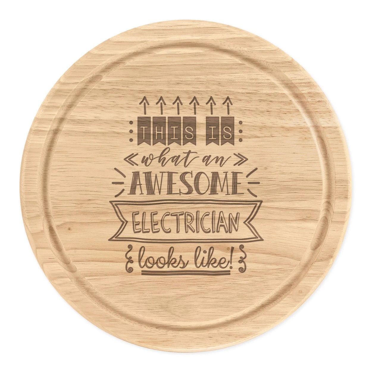 This Is What An Awesome Electrician Looks Like Round Chopping Cheese Board