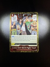 Come On!! We'll Fight You!! [Foil] OP09-020 Prices | One Piece