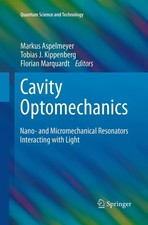 Cavity Optomechanics Nano- and Micromechanica...