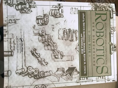 Algorithmic and Computational Robotics: New Directions 2000 Wafr - Bruce Donald