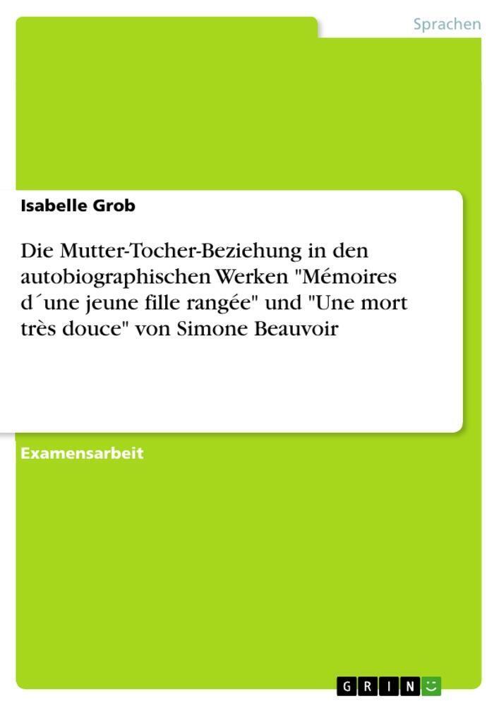 Isabelle Grob | Die Mutter-tocher-beziehung In Den Autobiographischen