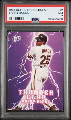1996 Fleer Ultra Barry Bonds “ThunderClap” #2 PSA 7