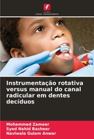 InstrumentaçãO Rotativa Versus Manual Do Canal Radicular Em Dentes DecíDuos Buch