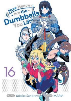 How Heavy are the Dumbbells You Lift? Vol. 16 by Sandrovich, Sandrovich, New+-