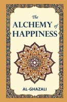 The Alchemy of Happiness Al-Ghazali Taschenbuch Englisch 2025 EAN 9781397669117