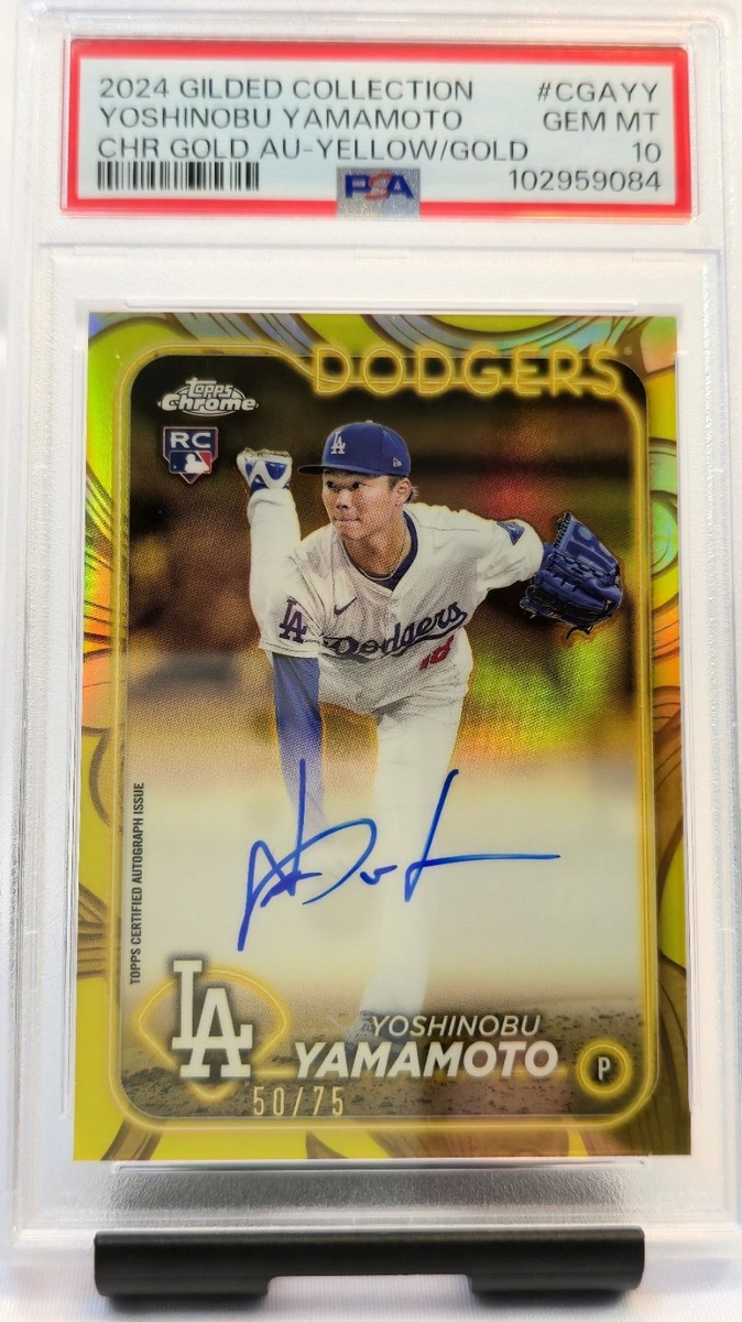 2024 Topps Chrome Gilded - Yoshinobu Yamamoto RC Auto 50/75 🫆PSA
