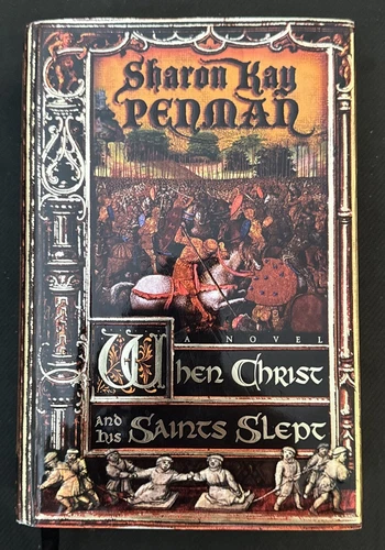 When Christ and His Saints Slept by Penman, Sharon Kay (Hardcover, 1995)