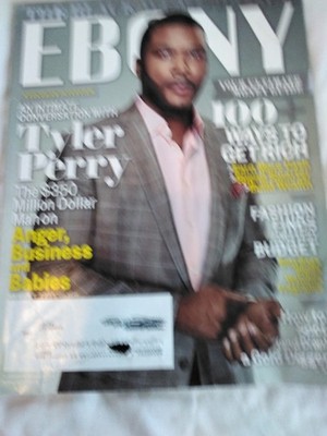 Ebony - 2011, August - Black Wealth Issue! Tyler Perry, 100 Ways to Get Rich